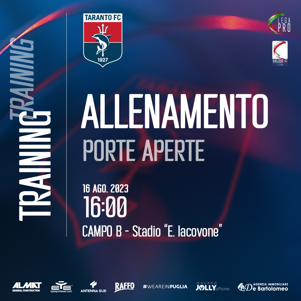 ALLENAMENTO 16 AGOSTO A PORTE APERTE – Taranto Football Club 1927